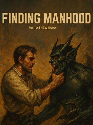 cover image of Finding Manhood